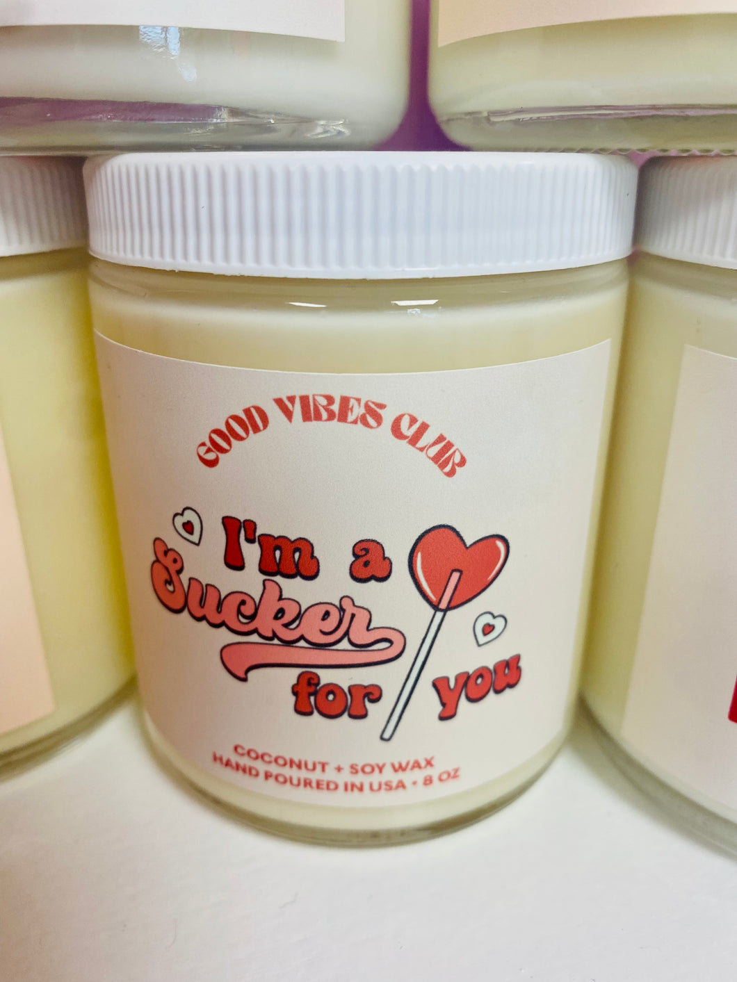 I'M A SUCKER FOR YOU CANDLE